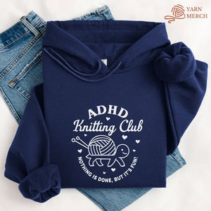 ADHD Knitting Club Hoodie