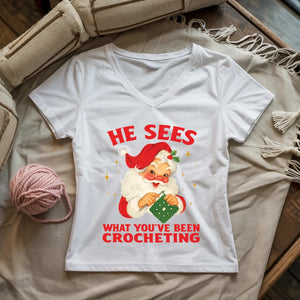 He Sees You Crocheting Lady V-neck