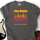 Decibels T-Shirt