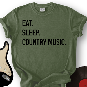 Eat, Sleep, Country T-Shirt