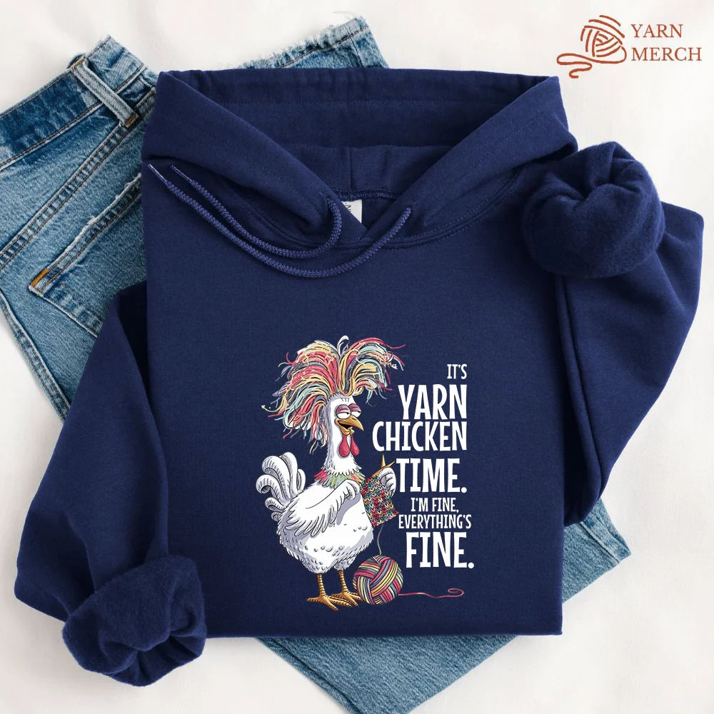 Yarn Chicken Time Hoodie