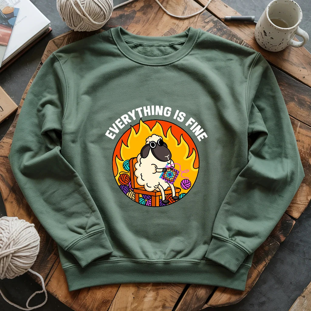 Everything Is Fine Sweatshirt