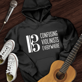 Confusing Violinists Hoodie