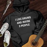 I Like Drums Hoodie