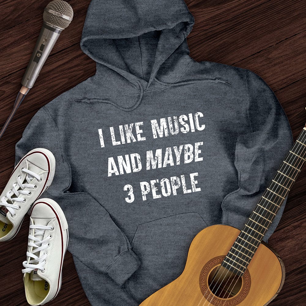 I Like Music Hoodie