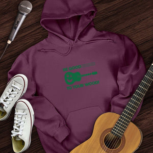 Be Good To Your Wood Hoodie