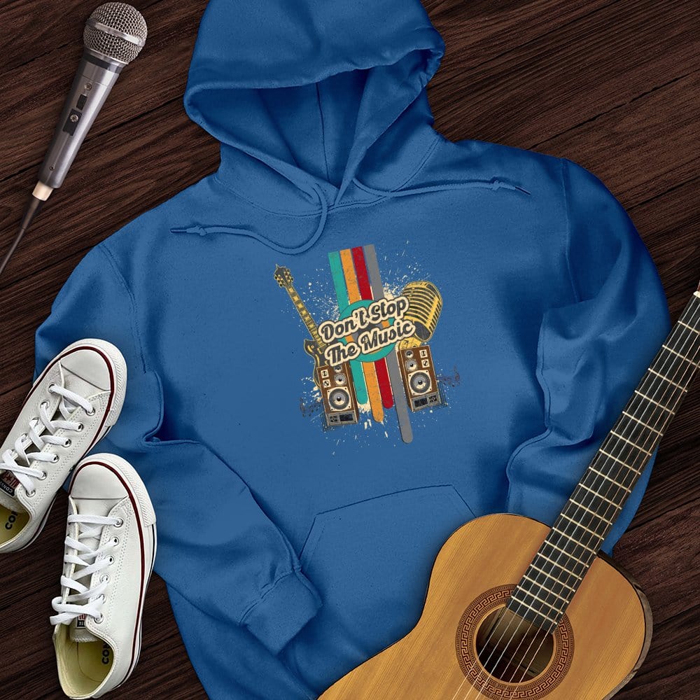 Don't Stop The Music Hoodie