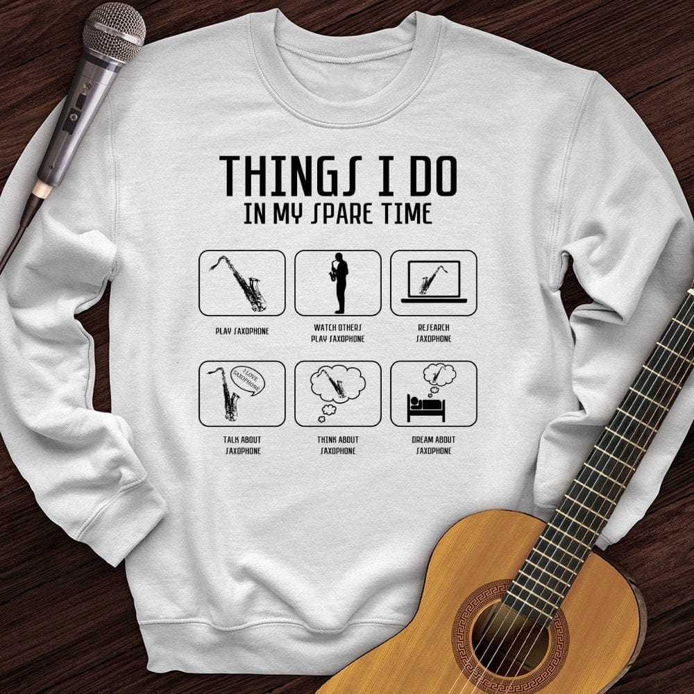 All I Do is Saxophone Crewneck