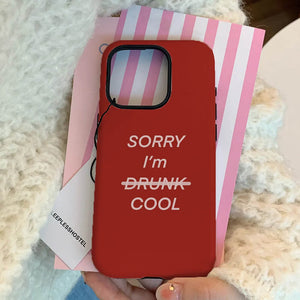 Sorry I'm Cool iPhone Case